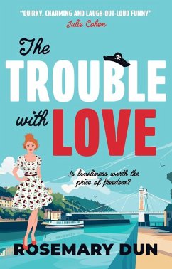The Trouble With Love - Dun, Rosemary