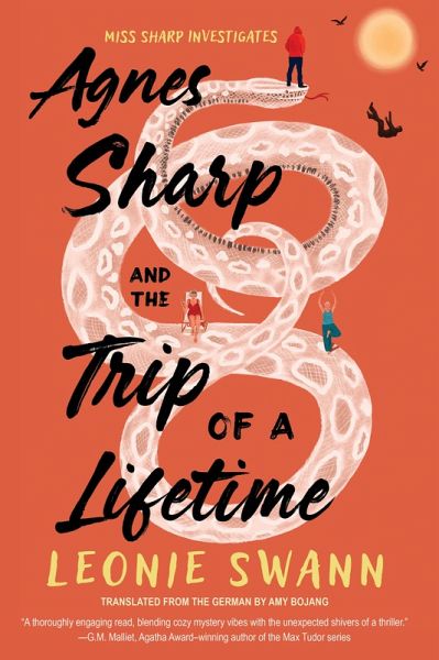 Agnes Sharp and the Trip of a Lifetime Agnes Sharp and the Trip of a Lifetime