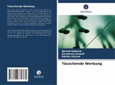 Täuschende Werbung Täuschende Werbung