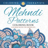 Mehndi Patterns Coloring Book - Coloring Book For Grown Ups Mehndi Patterns Coloring Book - Coloring Book For Grown Ups