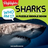 Who Am I? Sharks and Other Ocean Animals: A Riddle Puzzle Book