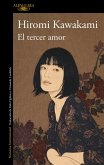 El Tercer Amor/ The Third Love El Tercer Amor/ The Third Love