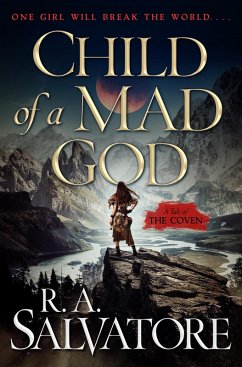 Child of a Mad God - Salvatore, R A