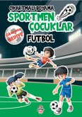 Cikartmali Boyama - Sportmen Cocuklar Cikartmali Boyama - Sportmen Cocuklar
