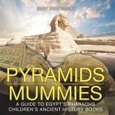 Pyramids and Mummies