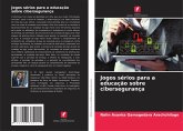 Jogos sérios para a educação sobre cibersegurança