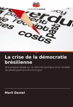 Cover La crise de la démocratie brésilienne