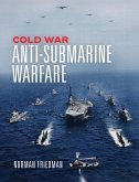 Cold War Anti-Submarine Warfare Cold War Anti-Submarine Warfare