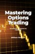 Mastering Options Trading - Bild 1