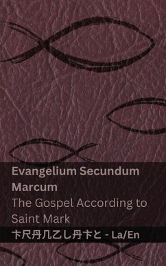 Cover Biblia Sacra (Evangelium Secundum Marcum) / The Bible (The Gospel According to Saint Mark)
