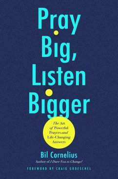 Cover Pray Big, Listen Bigger