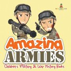 Amazing Armies Children's Military & War History Books