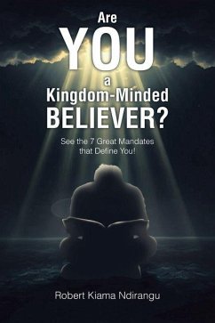 Cover Are You a Kingdom-Minded Believer?