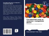 Sestrinskij uhod za lüd'mi s sindromom Dauna Sestrinskij uhod za lüd'mi s sindromom Dauna