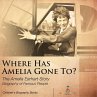 Where Has Amelia Gone To? The Amelia... - Bild 1