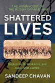 Shattered Lives Shattered Lives