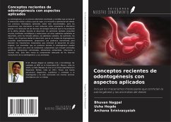 Conceptos recientes de odontogénesis con aspectos aplicados Cover Conceptos recientes de odontogénesis con aspectos aplicados