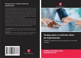 Tempo para o controlo ideal da hipertensão Tempo para o controlo ideal da hipertensão