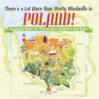 There's a Lot More than Pretty Windmills in Poland! Geography Books for Third Grade   Children's Europe Books