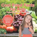 Cool Food Facts for Kids