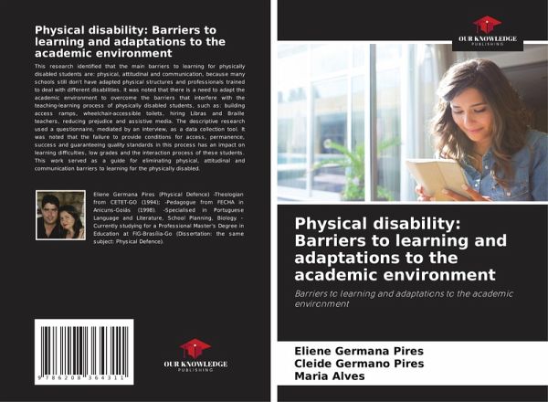 Physical disability: Barriers to learning and adaptations to the academic environment Physical disability: Barriers to learning and adaptations to the academic environment