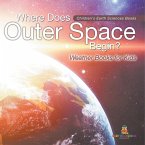 Where Does Outer Space Begin? - Weather Books for Kids   Children's Earth Sciences Books