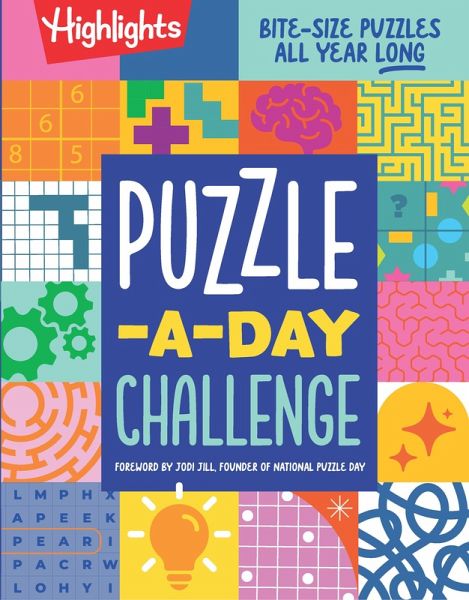 Puzzle-A-Day Challenge: Bite-Size Puzzles All Year Long Puzzle-A-Day Challenge: Bite-Size Puzzles All Year Long