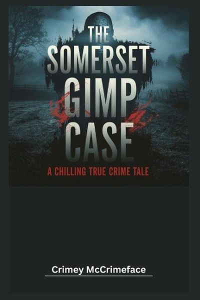 The Somerset Gimp Case