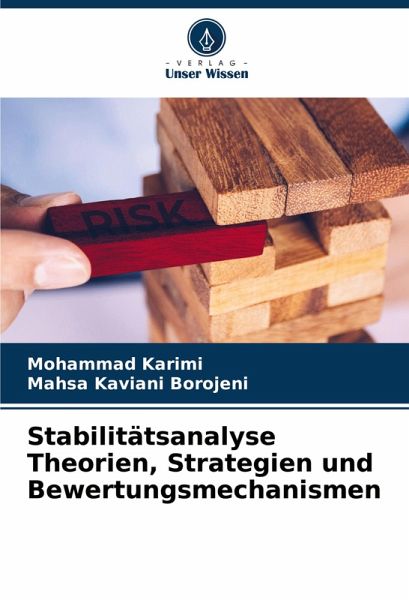 Stabilitätsanalyse Theorien, Strategien und Bewertungsmechanismen