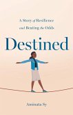 Destined