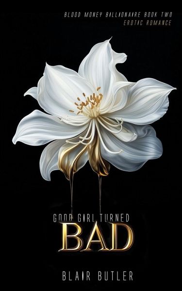 Good Girl Turned Bad Good Girl Turned Bad