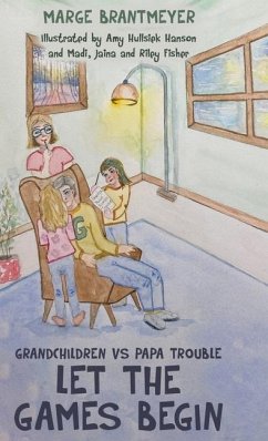 Cover Grandchildren vs Papa Trouble - Let the games begin