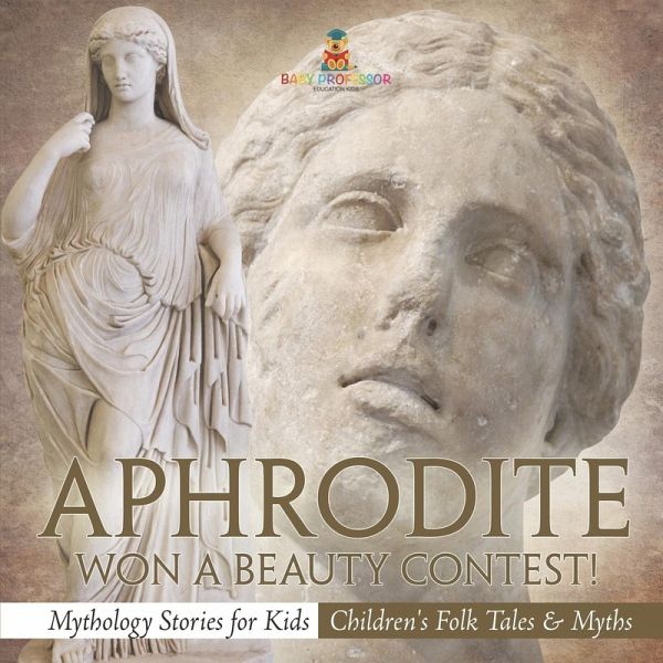 Aphrodite Won a Beauty Contest! - Mythology Stories for Kids   Children's Folk Tales & Myths