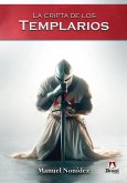 La cripta de los templarios La cripta de los templarios