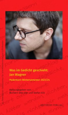 Cover Was im Gedicht geschieht: Jan Wagner