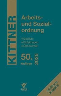 Arbeits- und Sozialordnung - Kittner, Michael