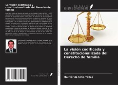 Cover La visión codificada y constitucionalizada del Derecho de familia
