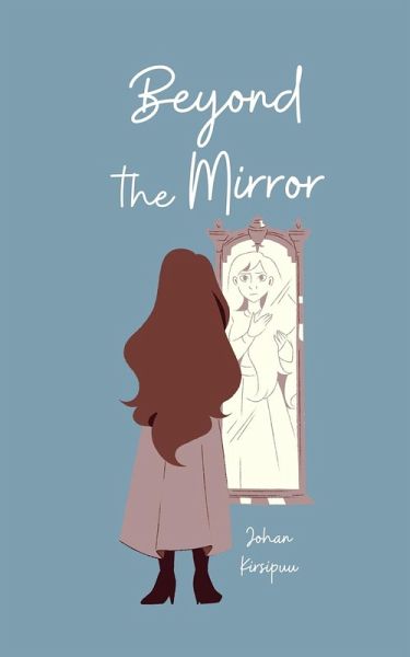 Beyond the Mirror