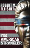 The American Strangler The American Strangler