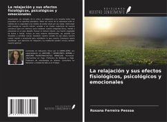 Cover La relajación y sus efectos fisiológicos, psicológicos y emocionales