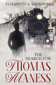 Cover The Search for Thomas Maness