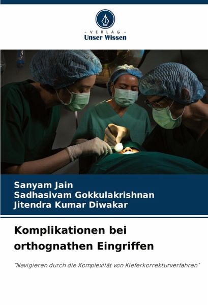 Komplikationen bei orthognathen Eingriffen Komplikationen bei orthognathen Eingriffen