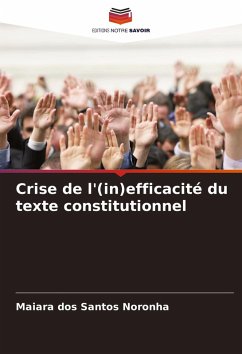 Cover Crise de l'(in)efficacité du texte constitutionnel