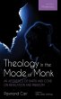 Theology in the Mode of Monk: An... - Bild 1