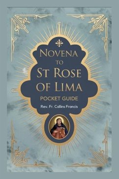 Novena to St Rose of Lima - Francis, Collins