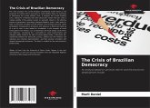 The Crisis of Brazilian Democracy