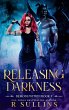 Releasing Darkness - Bild 1