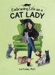 Embracing Life as a Cat Lady - Bild 1