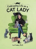 Embracing Life as a Cat Lady