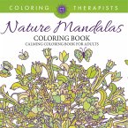 Nature Mandalas Coloring Book - Calming Coloring Book For Adults Nature Mandalas Coloring Book - Calming Coloring Book For Adults